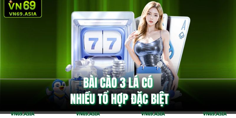 Bài Cào 3 Lá – Tìm Hiểu Luật Cùng Những Chiến Thuật Hiệu Quả 3 Bài cào 3 lá có nhiều tổ hợp đặc biệt